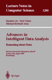 Book Cover for Advances in Intelligent Data Analysis by International Symposium on Intelligent Data Analysis, X Liu, P Cohen, M Berthold