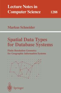 Book Cover for Spatial Data Types for Database Systems by Markus Schneider
