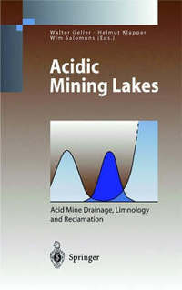 Book Cover for Acidic Mining Lakes by Walter Geller, Helmut Klapper, Wim Salomons