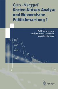 Book Cover for Kosten-Nutzen-Analyse Und Ökonomische Politikbewertung 1 by Oskar Gans, Rainer Marggraf