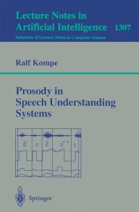 Book Cover for Prosody in Speech Understanding Systems by Ralf Kompe