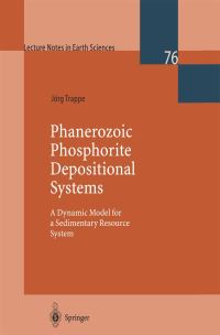 Book Cover for Phanerozoic Phosphorite Depositional Systems by Jörg Trappe