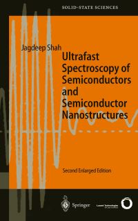 Book Cover for Ultrafast Spectroscopy of Semiconductors and Semiconductor Nanostructures by J. Shah, Lucent Technologies (Firm)