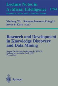 Book Cover for Research and Development in Knowledge Discovery and Data Mining by PacificAsia Conference on Knowledge Discovery and Data Mining, Xindong Wu, Kotagiri Ramamohanarao, Kevin B Korb