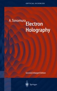Book Cover for Electron Holography by A Tonomura