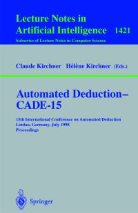 Book Cover for Automated Deduction, CADE-15 by International Conference on Automated Deduction, Claude Kirchner, H Kirchner