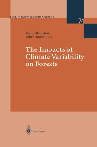 Book Cover for The Impacts of Climate Variability on Forests by Martin Beniston, J L Innes
