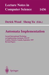 Book Cover for Automata Implementation by International Workshop on Implementing Automata, Derick Wood, Sheng Yu