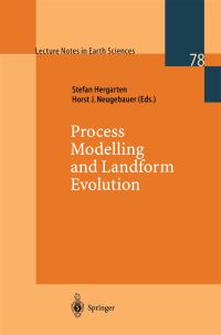 Book Cover for Process Modelling and Landform Evolution by Workshop on Process Modelling and Landform Evolution, Stefan Hergarten, Horst J Neugebauer
