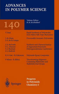 Book Cover for Progress in Polyimide Chemistry I by J de Abajo, HR Kricheldorf, DL Dunson, KO Gaw, JL Hedrick, Y Imai, M Kakimoto, JE McGrath, SJ Mecham, P Mison, B Sillion