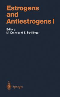 Book Cover for Estrogens and Antiestrogens I by M Oettel, E Schillinger, S E Alves