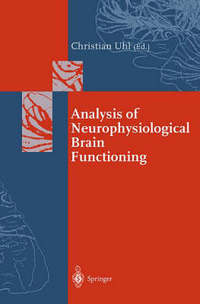 Book Cover for Analysis of Neurophysiological Brain Functioning by Christian Uhl