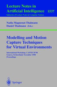 Book Cover for Modelling and Motion Capture Techniques for Virtual Environments by CAPTECH98 Conference, Nadia MagnenatThalmann, Daniel Thalmann