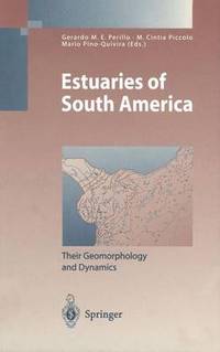 Book Cover for Estuaries of South America by G M E Perillo, María Cintia Piccolo, Mario PinoQuivira