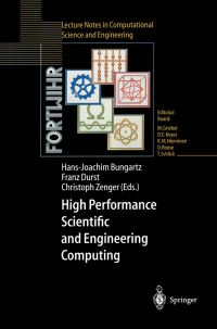 Book Cover for High Performance Scientific and Engineering Computing by HansJoachim Bungartz, Franz Durst, Christoph Zenger