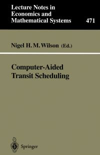 Book Cover for Computer-Aided Transit Scheduling by Nigel HM Wilson