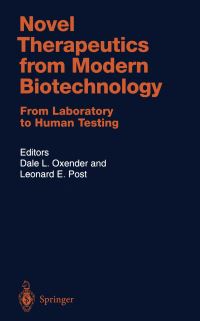 Book Cover for Novel Therapeutics from Modern Biotechnology by Dale L Oxender, Leonard E Post
