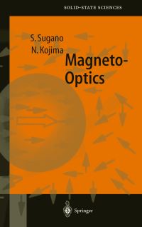 Book Cover for Magneto-Optics by Satoru Sugano, N. Kojima