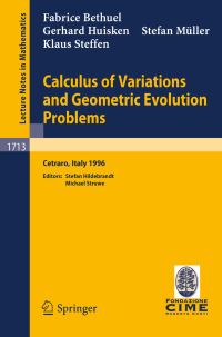 Book Cover for Calculus of Variations and Geometric Evolution Problems by Fabrice Bethuel, Stefan Hildebrandt, Michael Struwe, Centro internazionale matematico estivo