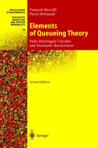 Book Cover for Elements of Queueing Theory by Francois Baccelli, Pierre Bremaud