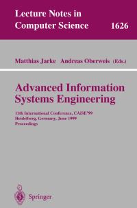 Book Cover for Advanced Information Systems Engineering by CAiSE Conference, Matthias Jarke, A Oberweis