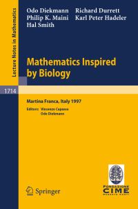 Book Cover for Mathematics Inspired by Biology by O Diekmann, V Capasso, Centro internazionale matematico estivo
