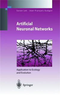 Book Cover for Artificial Neuronal Networks by Sovan Lek, JeanFrançois Guégan