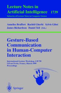 Book Cover for Gesture-Based Communication in Human-Computer Interaction by International Gesture Workshop, Annelies Braffort