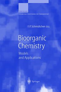 Book Cover for Bioorganic Chemistry by FP Schmidtchen