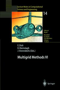 Book Cover for Multigrid Methods VI by Erik Dick, Kris Riemslagh, Jan Vierendeels