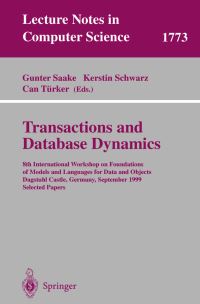Book Cover for Transactions and Database Dynamics by International Workshop on Foundations of Models and Languages for Data and Objects, Gunter Saake, Kerstin Schwarz, Can Türker