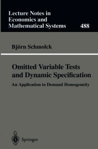 Book Cover for Omitted Variable Tests and Dynamic Specification by Björn Schmolck