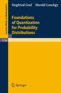 Book Cover for Foundations of Quantization for Probability Distributions by Siegfried Graf, Harald Luschgy