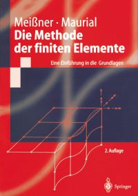 Book Cover for Die Methode Der Finiten Elemente by Udo F Meißner, Andreas Maurial