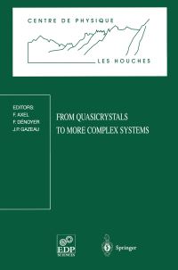 Book Cover for From Quasicrystals to More Complex Systems by F Axel, F Denoyer, JP Gazeau