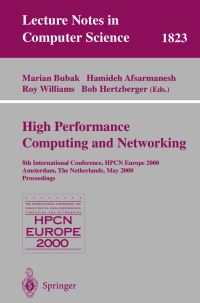 Book Cover for High Performance Computing and Networking by HPCN Europe 2000 Conference, Marian Bubak