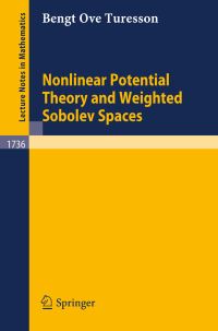 Book Cover for Nonlinear Potential Theory and Weighted Sobolev Spaces by Bengt Ove Turesson