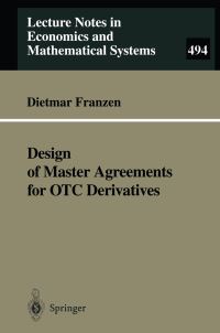 Book Cover for Design of Master Agreements for OTC Derivatives by Dietmar Franzen