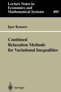 Book Cover for Combined Relaxation Methods for Variational Inequalities by Igor Konnov