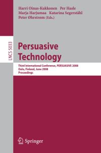Book Cover for Persuasive Technology by International Conference on Persuasive Technology for Human WellBeing, Harri OinasKukkonen