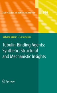 Book Cover for Tubulin-Binding Agents by Teresa Carlomagno, KarlHeinz Altmann
