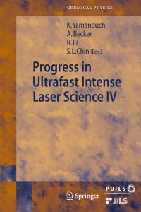 Book Cover for Progress in Ultrafast Intense Laser Science. Volume IV by Kaoru Yamanouchi