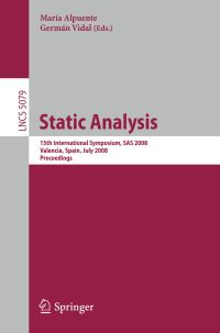 Book Cover for Static Analysis by International Static Analysis Symposium, María Alpuente, Germán Vidal