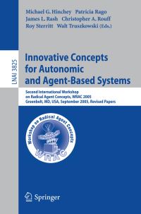 Book Cover for Innovative Concepts for Autonomic and Agent-Based Systems by International Workshop on Radical Agent Concepts, Michael G Hinchey
