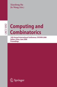 Book Cover for Computing and Combinatorics Theoretical Computer Science and General Issues by Xiaodong Hu, Jie Wang