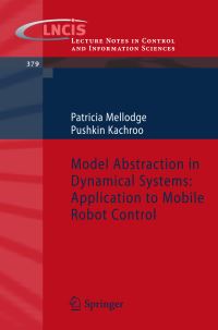 Book Cover for Model Abstraction in Dynamical Systems by Patricia Mellodge, Pushkin Kachroo