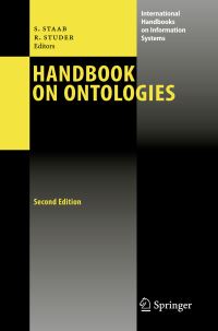 Book Cover for Handbook on Ontologies by Steffen Staab, Rudi Studer