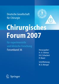 Book Cover for Chirurgisches Forum 2007 Für Experimentelle Und Klinische Forschung Forumband by HU Steinau, HK Schackert, H Bauer