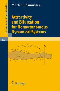 Book Cover for Attractivity and Bifurcation for Nonautonomous Dynamical Systems by Martin Rasmussen