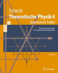 Book Cover for Theoretische Physik 4 by Florian Scheck